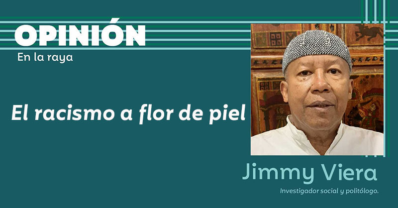 El racismo a flor de piel
