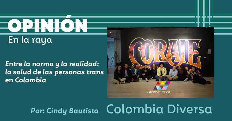 Entre la norma y la realidad: la salud de las personas trans en Colombia