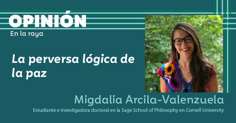 La perversa lógica de la paz