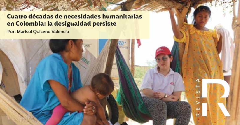 Cuatro décadas de necesidades humanitarias en Colombia: la desigualdad persiste 
