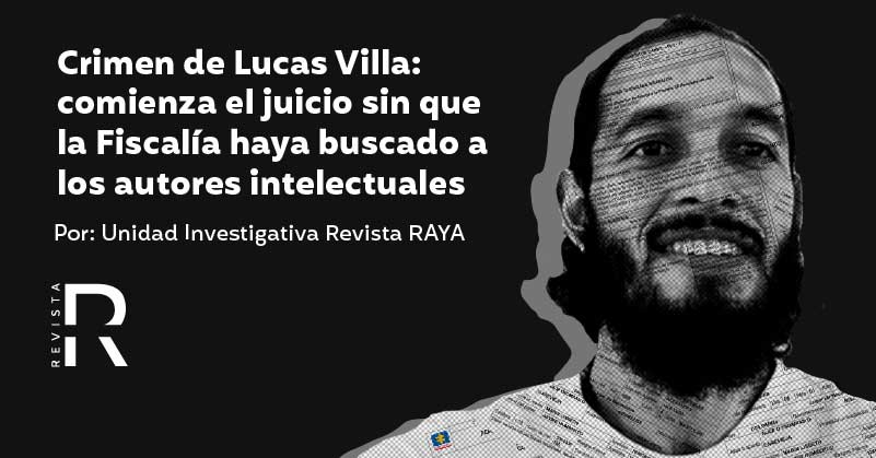 Crimen de Lucas Villa: comienza el juicio sin que la Fiscalía haya buscado a los autores intelectuales