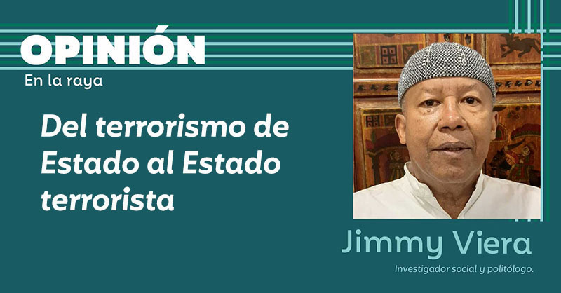 Del terrorismo de Estado al Estado terrorista