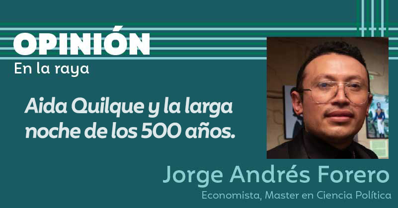 Aida Quilque y la larga noche de los 500 años.