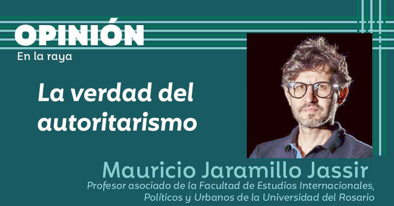 La verdad del autoritarismo 