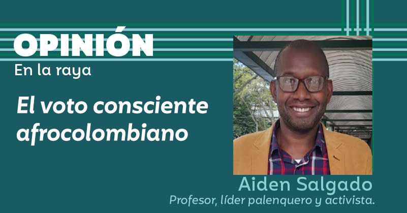 El voto consciente afrocolombiano