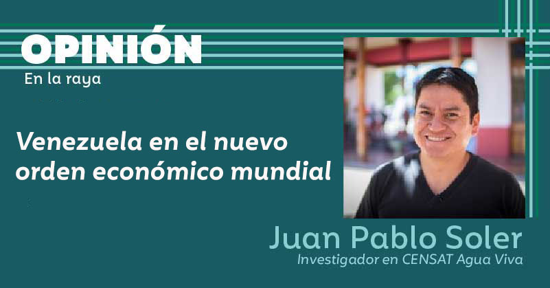 Venezuela en el nuevo orden económico mundial
