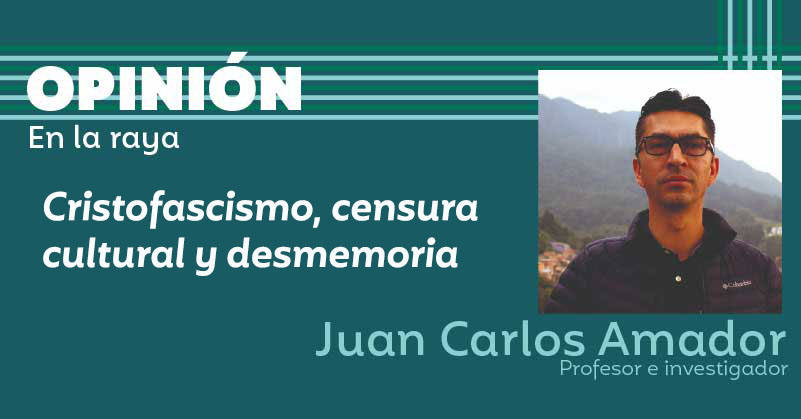 Cristofascismo, censura cultural y desmemoria