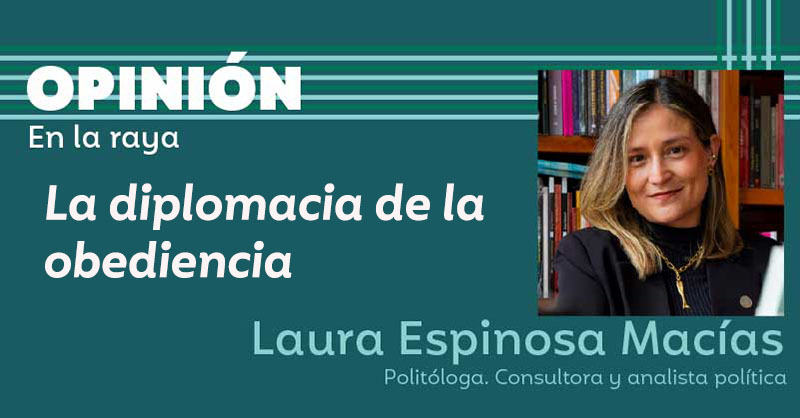 La diplomacia de la obediencia