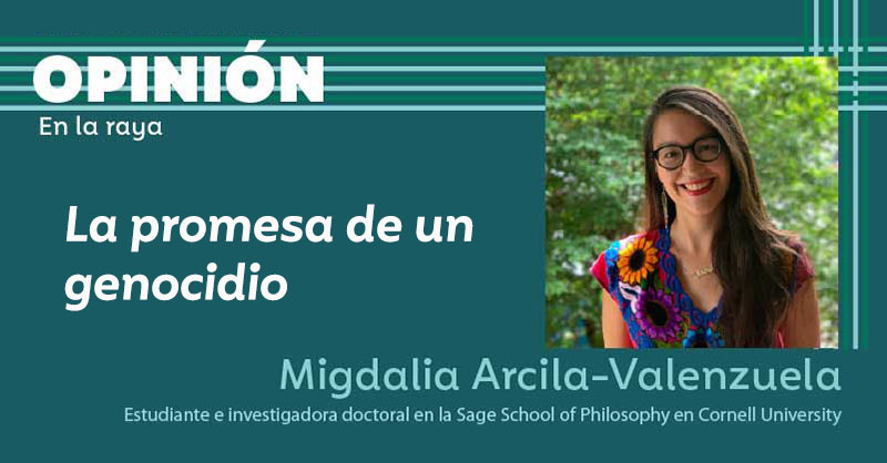 La promesa de un genocidio