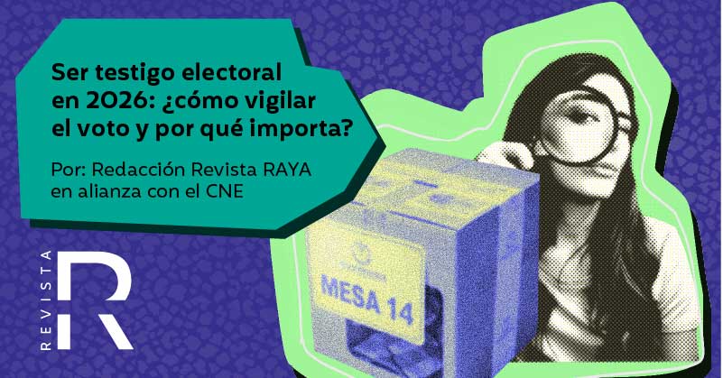 Ser testigo electoral en 2026: ¿cómo vigilar el voto y por qué importa?