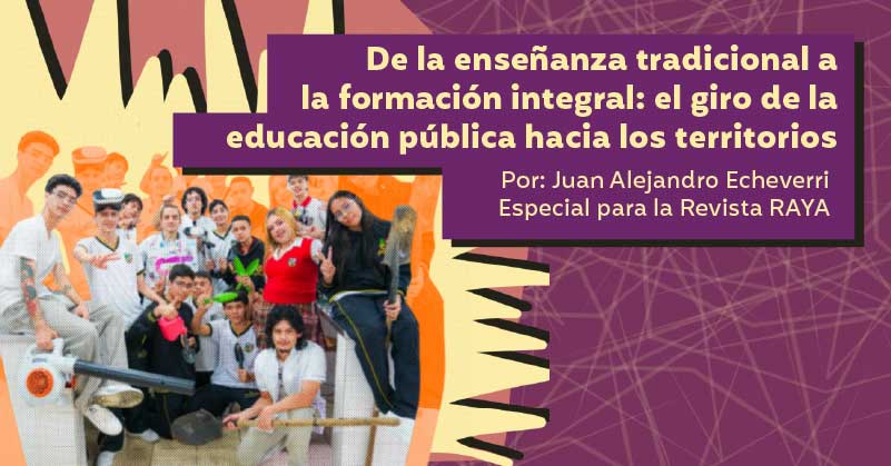 De la enseñanza tradicional a la formación integral: la revolución educativa del Gobierno del Cambio
