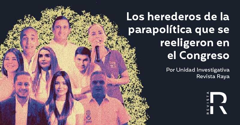 Los herederos de la parapolítica que se reeligeron en el Congreso