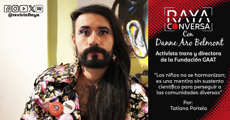 “Los niños no se hormonizan; es una mentira sin sustento científico para perseguir a las comunidades diversas”