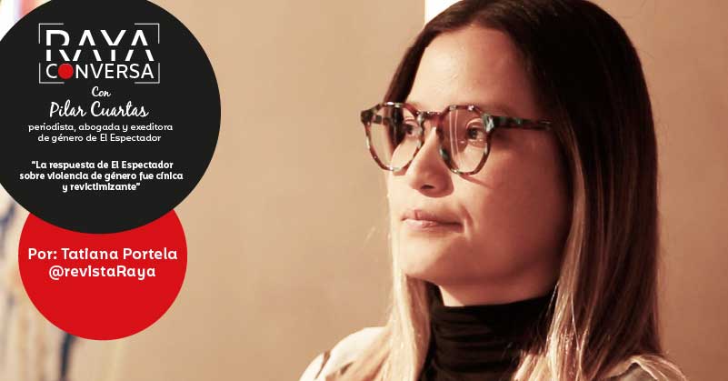 “La respuesta de El Espectador sobre violencia de género fue cínica y revictimizante”