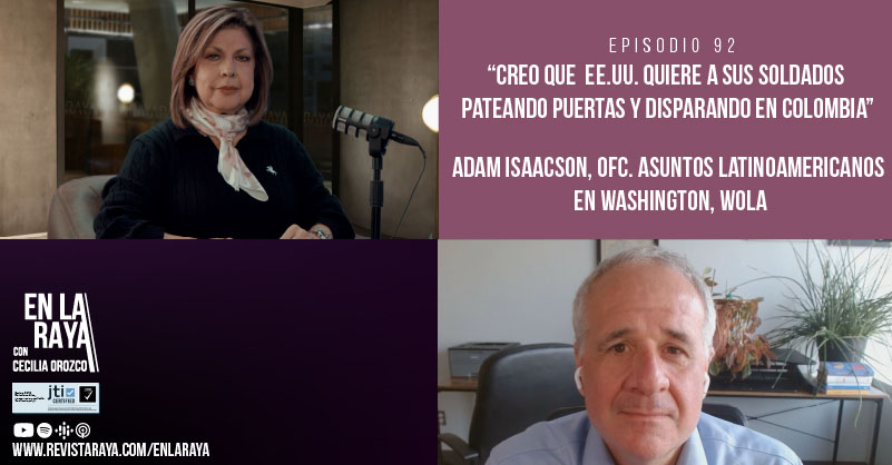“Creo que EE.UU. quiere a sus soldados pateando puertas y disparando en Colombia”