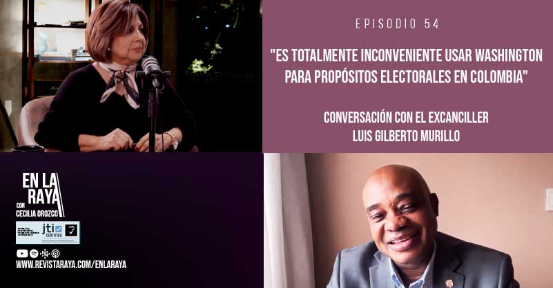 "Es totalmente inconveniente usar Washington para propósitos electorales en Colombia"