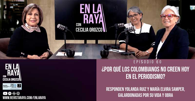 ¿Por qué los colombianos no creen hoy en el periodismo?