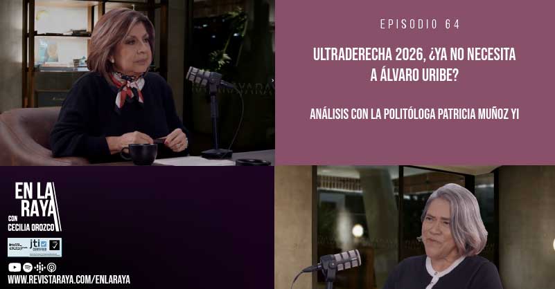 Ultraderecha 2026, ¿ya no necesita a Álvaro Uribe?