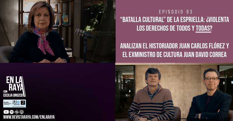 “Batalla cultural” De la Espriella: ¿violenta los derechos de todos y todas?