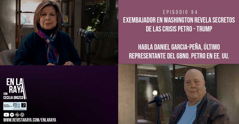 Exembajador en Washington revela secretos de las crisis Petro - Trump
