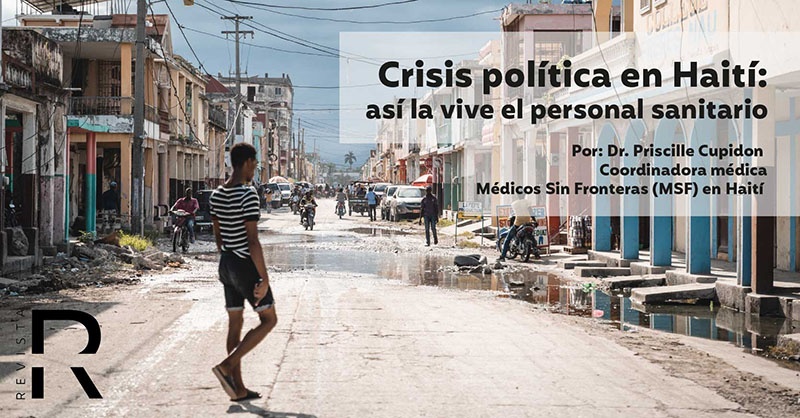 Crisis política en Haití: así la vive el personal sanitario 