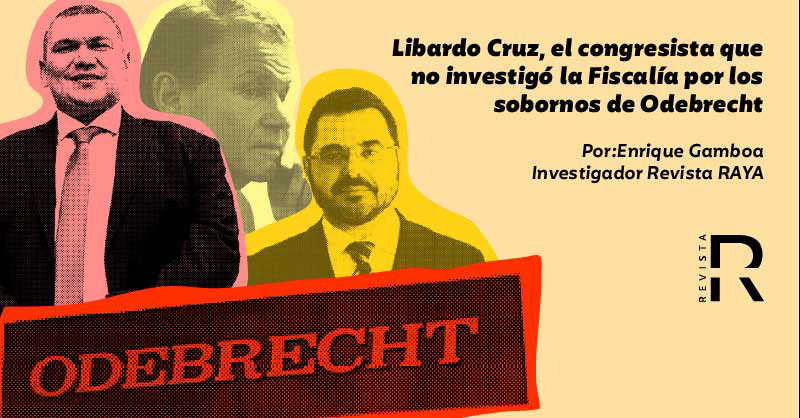 Libardo Cruz, el congresista que no investigó la Fiscalía por los sobornos de Odebrecht