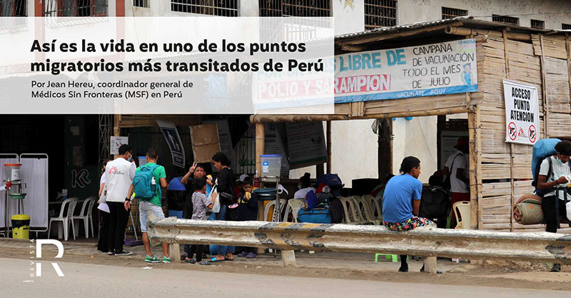Así es la vida en uno de los puntos migratorios más transitados de Perú