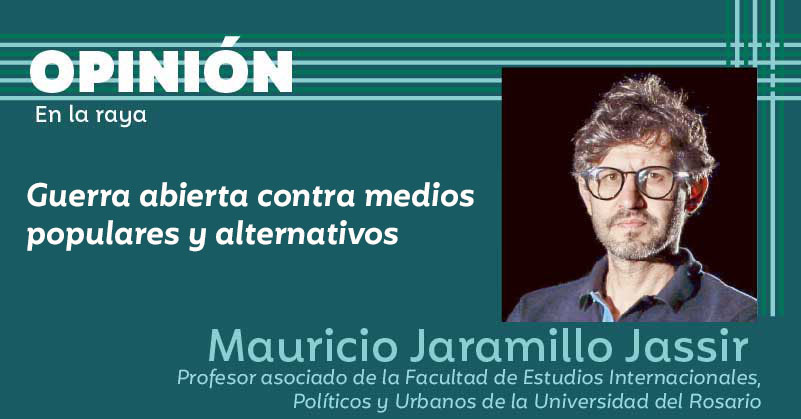 Guerra abierta contra medios populares y alternativos 