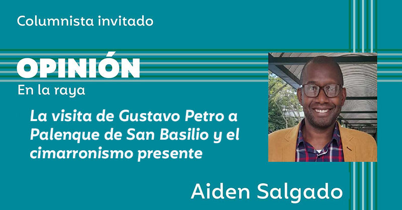 La visita de Gustavo Petro a Palenque de San Basilio y el cimarronismo presente