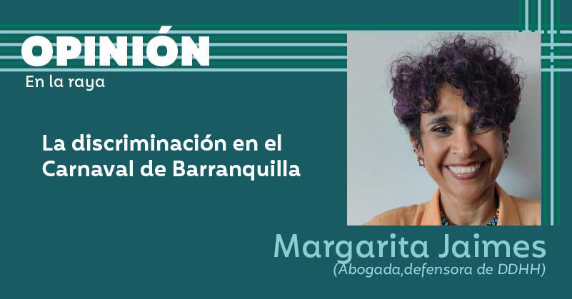 La discriminación en el Carnaval de Barranquilla